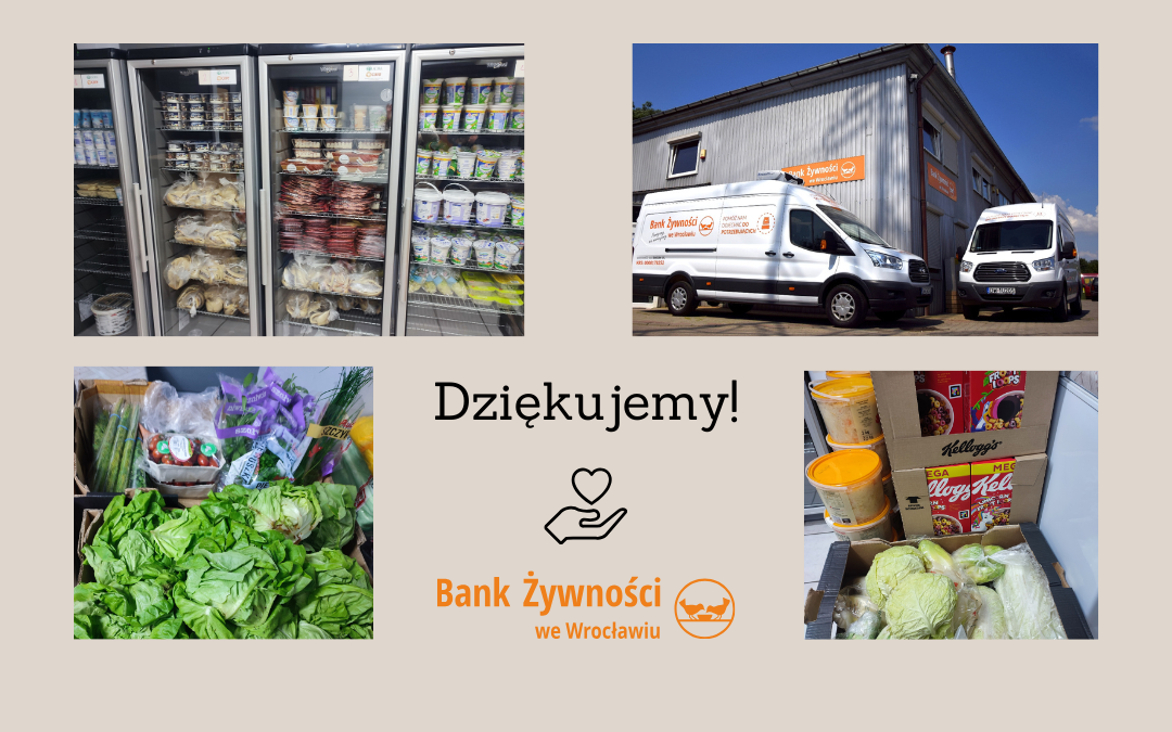 Serdeczne słowa podziękowania dla Banku Żywności we Wrocławiu