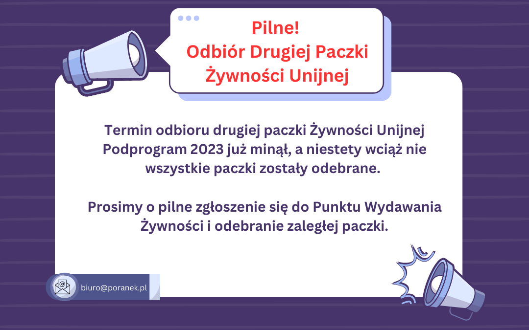 Pilne! Odbiór Drugiej Paczki Żywności Unijnej Podprogram 2023