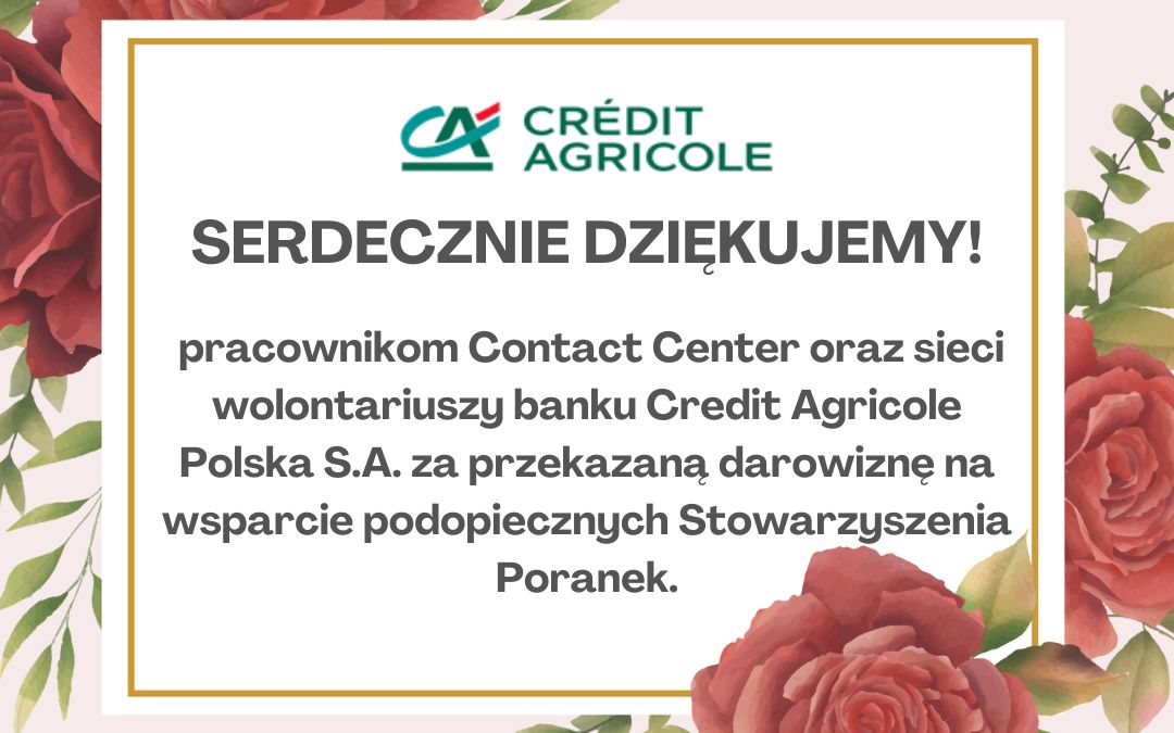 Podziękowanie dla Credit Agricole Bank Polska S.A.