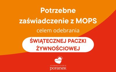 Potrzebne zaświadczenie z MOPS celem odebrania świątecznej paczki żywnościowej